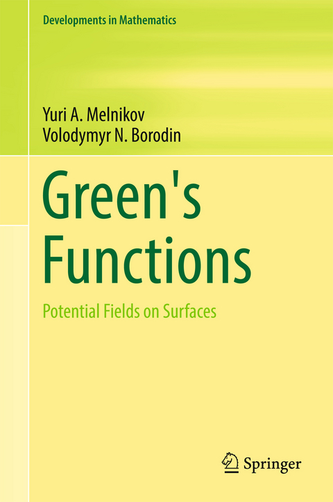 Green's Functions - Yuri A. Melnikov, Volodymyr N. Borodin