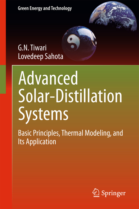Advanced Solar-Distillation Systems - G. N. Tiwari, Lovedeep Sahota