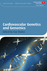 Cardiovascular Genetics and Genomics -  Dan M. Roden