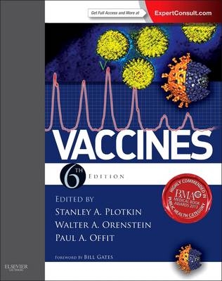 Vaccines - Stanley A. Plotkin, Walter Orenstein, Paul A. Offit
