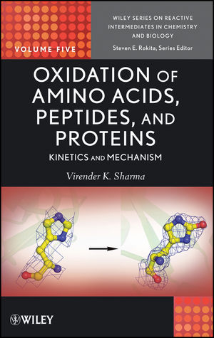 Oxidation of Amino Acids, Peptides, and Proteins - Virender K. Sharma, Steven E. Rokita