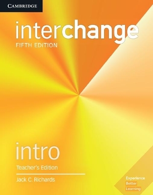 Interchange Intro Teacher's Edition with Complete Assessment Program - Jack C. Richards