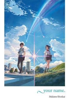 your name. (light novel) - Makoto Shinkai