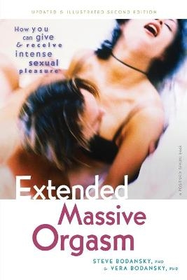 Extended Massive Orgasm - Steve Bodansky, Vera Bodansky