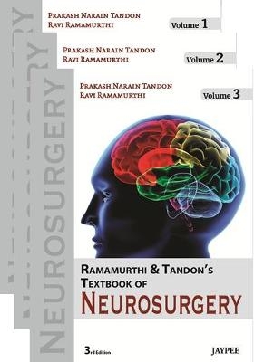 Textbook of Neurosurgery, Third Edition, Three Volume Set - Prakash Narain Tandon, Ravi Ramamurthi