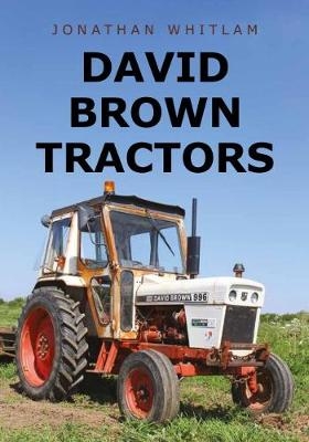 David Brown Tractors - Jonathan Whitlam