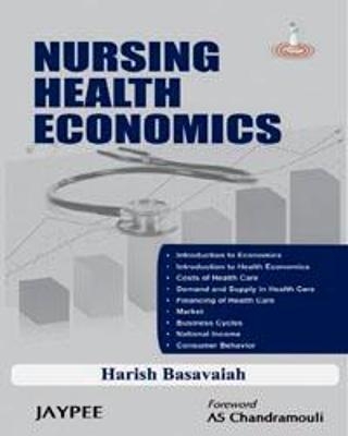Nursing Health Economics - Harish Basavaiah