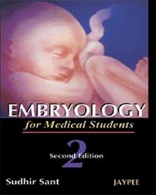 Embryology For Medical Students - Sudhir Sant
