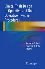 Clinical Trials Design in Operative and Non Operative Invasive Procedures - 