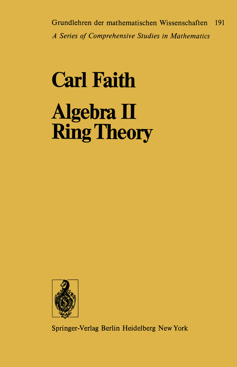 Algebra II Ring Theory - Carl Faith