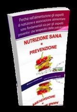 Nutrizione Sana = Prevenzione - Moreno Gatti