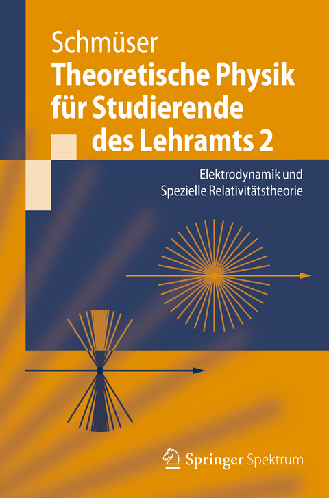 Theoretische Physik für Studierende des Lehramts 2 - Peter Schmüser