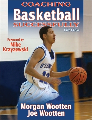 Coaching Basketball Successfully - Morgan Wootten, Joe Wootten