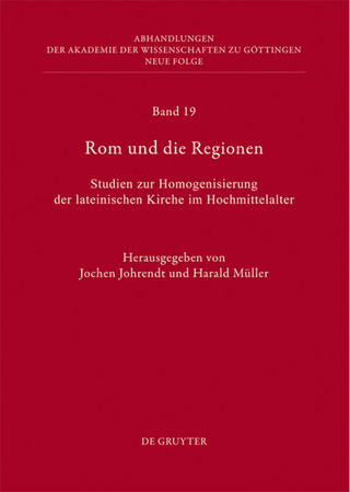 Rom und die Regionen - Jochen Johrendt; Harald Müller