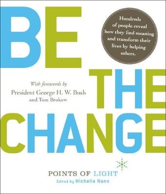 Be the Change! - 