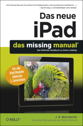 Das neue iPad: Das Missing Manual - J.D. Biersdorfer