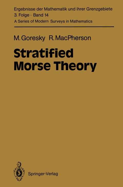 Stratified Morse Theory - Mark Goresky, Robert Macpherson