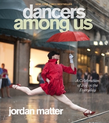 Dancers Among Us - Jordan Matter