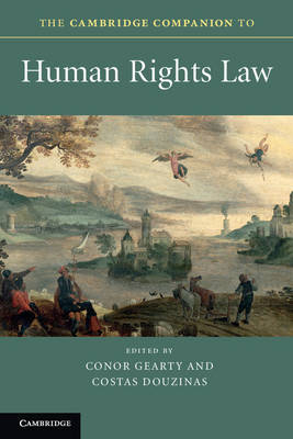 The Cambridge Companion to Human Rights Law - 