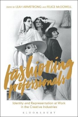 Fashioning Professionals - 