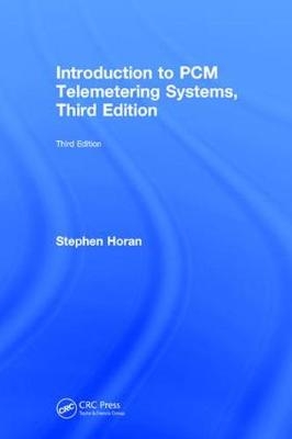 Introduction to PCM Telemetering Systems - Stephen Horan