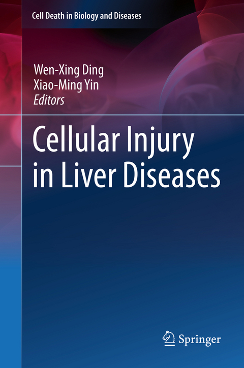 Cellular Injury in Liver Diseases - 