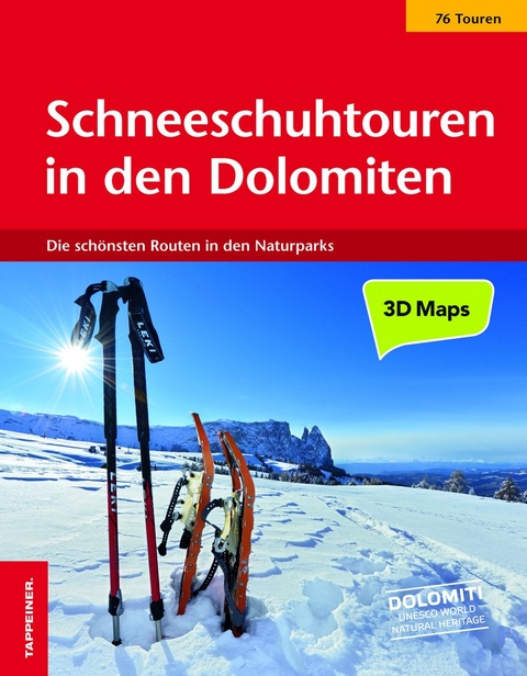 Schneeschuhtouren in den Dolomiten -  Athesia Tappeiner