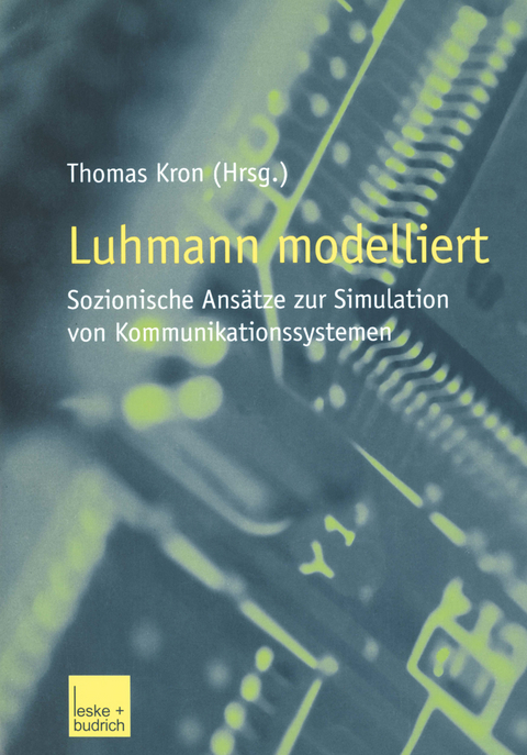 Luhmann modelliert - 