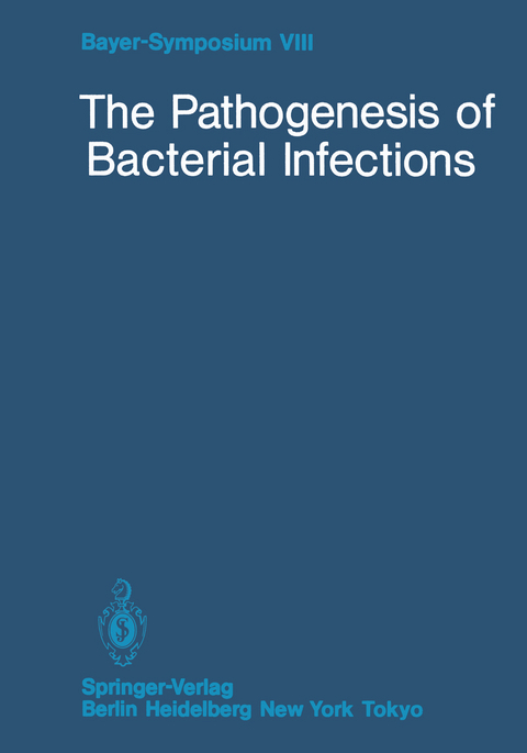 The Pathogenesis of Bacterial Infections - 