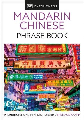 Mandarin Chinese Phrase Book -  Dk