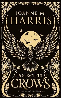 A Pocketful of Crows - Joanne M Harris