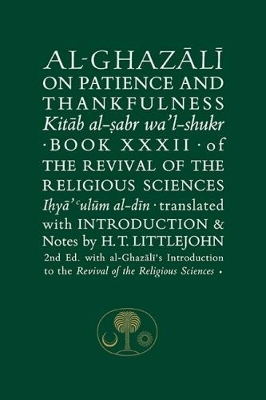 Al-Ghazali on Patience and Thankfulness - Abu Hamid Al-Ghazali