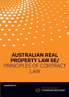 Australian Real Property Law 6th edition / An Introduction to Property Law in Australia