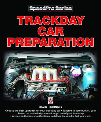 Trackday Car Preparation - David Hornsey