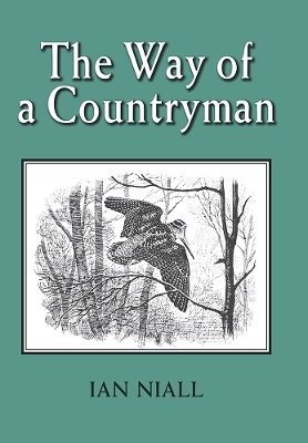 The Way of a Countryman - Ian Niall