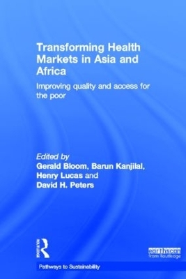 Transforming Health Markets in Asia and Africa - 