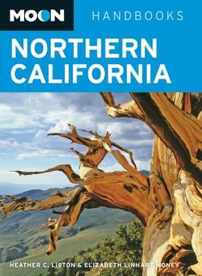 Moon Northern California - Heather C. Liston, Elizabeth Linhart Veneman