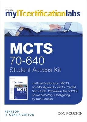 MCTS 70-640 Cert Guide - Don Poulton