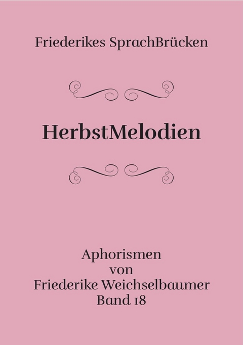 HerbstMelodien - Friederike Weichselbaumer