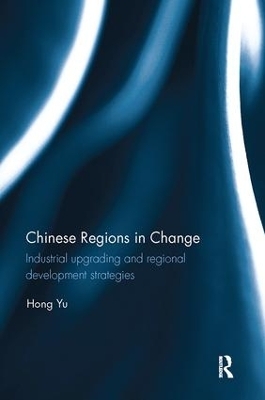 Chinese Regions in Change - Hong Yu