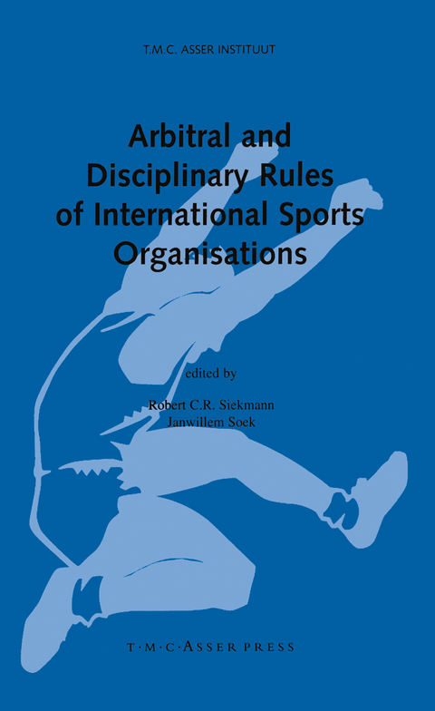 Arbitral and Disciplinary Rules of International Sports Organisations - 