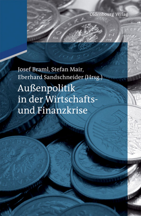 Jahrbuch internationale Politik / Außenpolitik in der Wirtschafts- und Finanzkrise - 