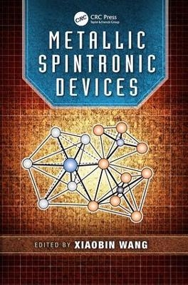 Metallic Spintronic Devices - 