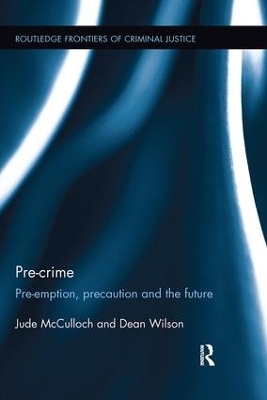 Pre-crime - Jude McCulloch, Dean Wilson