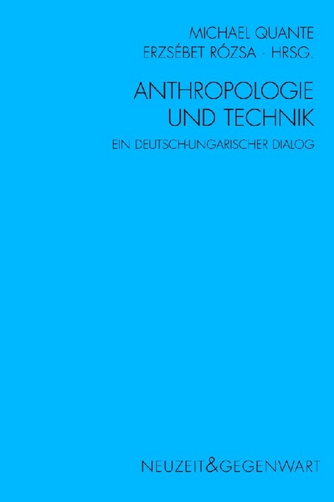 Anthropologie und Technik - 