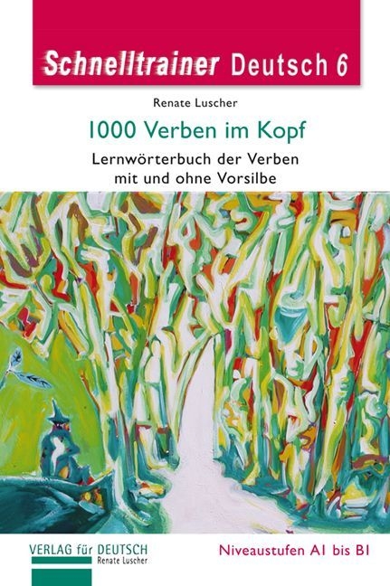 1000 Verben im Kopf - Renate Luscher