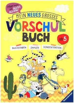 Mein neues großes Vorschulbuch - Kirstin Jebautzke