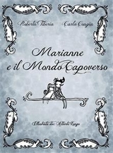 Marianne e il Mondo Capoverso - Carlo Congia, Roberta Tiberia