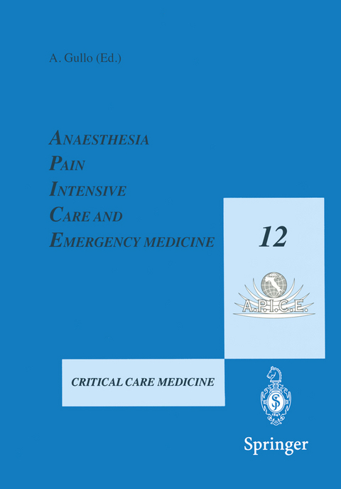 Anaesthesia, Pain, Intensive Care and Emergency Medicine - A.P.I.C.E. - 