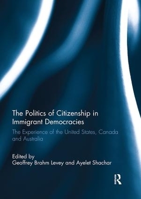 The Politics of Citizenship in Immigrant Democracies - 